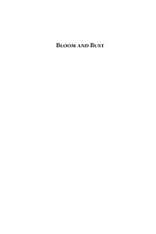 表紙画像: Bloom and Bust 1st edition 9781782384908