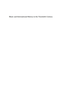 Imagen de portada: Music and International History in the Twentieth Century 1st edition 9781782385004