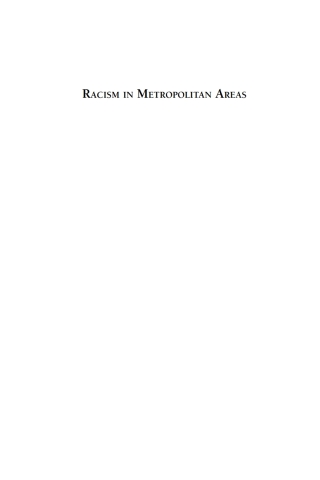 Cover image: Racism in Metropolitan Areas 1st edition 9781845450885