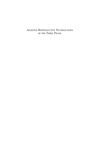 Cover image: Assisted Reproductive Technologies in the Third Phase 1st edition 9781782388074