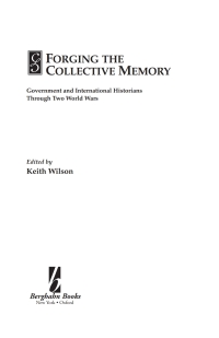 صورة الغلاف: Forging the Collective Memory 1st edition 9781571818621