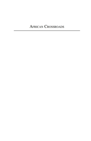 Imagen de portada: African Crossroads 1st edition 9781571818591