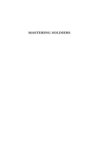 Cover image: Mastering Soldiers 1st edition 9781571811455