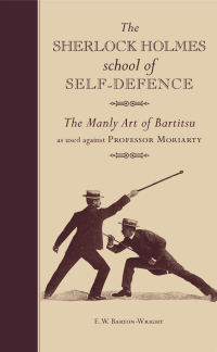 Cover image: The Sherlock Holmes School of Self-Defence 9781907332739