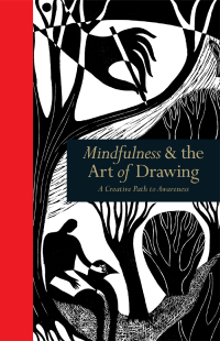Omslagafbeelding: Mindfulness & the Art of Drawing 9781782407706
