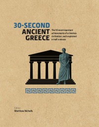 表紙画像: 30-Second Ancient Greece 9781782403883