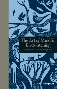 Omslagafbeelding: Mindfulness in Birdwatching 9781782404286