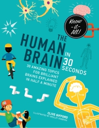 Omslagafbeelding: The Human Brain in 30 Seconds 9781782406129