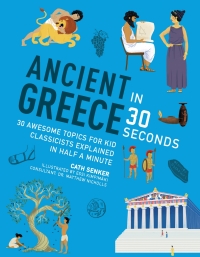 Cover image: Ancient Greece in 30 Seconds 9781782405863