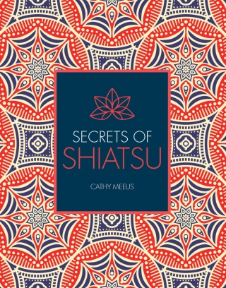 Cover image: Secrets of Shiatsu 9781782405740