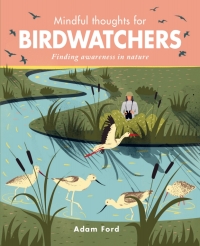 Cover image: Mindful Thoughts for Birdwatchers 9781782406457