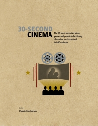 表紙画像: 30-Second Cinema 9781782405498