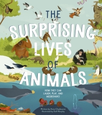 Imagen de portada: The Surprising Lives of Animals 9781782408161