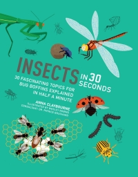 Cover image: Insects in 30 Seconds 9781782406600