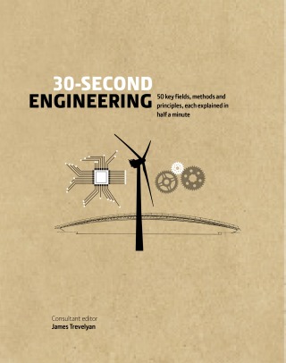 Imagen de portada: 30-Second Engineering 9781782408376