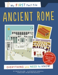صورة الغلاف: My First Fact File Ancient Rome 9781782409144