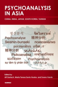 Cover image: Psychoanalysis in Asia 9781780490984