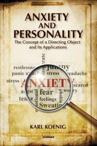 Cover image: Anxiety and Personality: The Concept of a Directing Object and its Applications 9781782200406