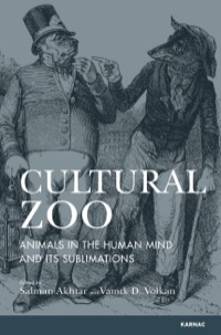 Cover image: Cultural Zoo: Animals in the Human Mind and its Sublimation 9781782201663