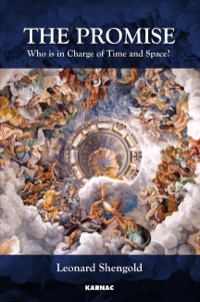 Cover image: The Promise: Who is in Charge of Time and Space? 9781782201502