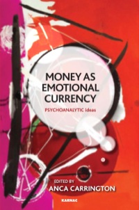 Cover image: Money as Emotional Currency 9781782202004
