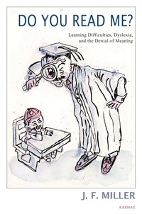 Cover image: Do You Read Me?: Learning Difficulties, Dyslexia and the Denial of Meaning 9781782200901