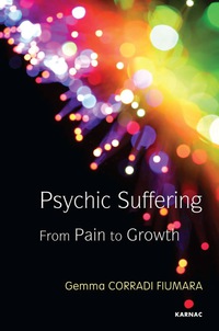 Cover image: Psychic Suffering: From Pain to Growth 9781782202691