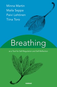 Cover image: Breathing as a Tool for Self-Regulation and Self-Reflection 9781782203834