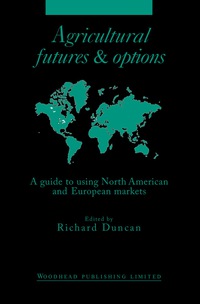 Cover image: Agricultural Futures and Options 9781855730755