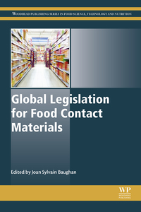 Imagen de portada: Global Legislation for Food Contact Materials: Processing, Storage and Packaging 9781782420149