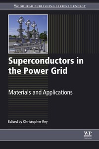 Cover image: Superconductors in the Power Grid: Materials and Applications 9781782420293