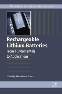 Titelbild: Rechargeable Lithium Batteries: From Fundamentals to Applications 9781782420903