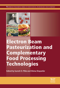 Cover image: Electron Beam Pasteurization and Complementary Food Processing Technologies 9781782421009