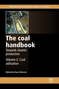 Cover image: The Coal Handbook: towards Cleaner Production: Coal Utilisation 9781782421160