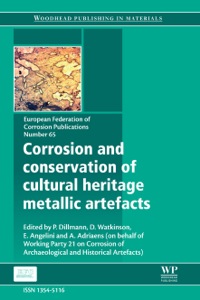 Imagen de portada: Corrosion and Conservation of Cultural Heritage Metallic Artefacts 9781782421542