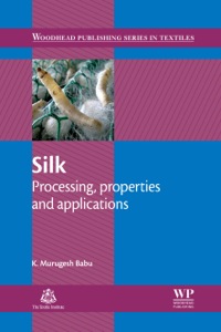 Imagen de portada: Silk: Processing, Properties and Applications 9781782421559