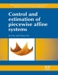 Imagen de portada: Control and Estimation of Piecewise Affine Systems 9781782421610