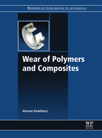 Imagen de portada: Wear of Polymers and Composites 9781782421771