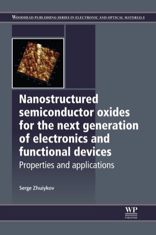 Cover image: Nanostructured Semiconductor Oxides for the Next Generation of Electronics and Functional Devices: Properties and Applications 9781782422204