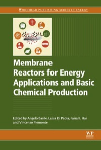 Omslagafbeelding: Membrane Reactors for Energy Applications and Basic Chemical Production 9781782422235