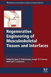 表紙画像: Regenerative Engineering of Musculoskeletal Tissues and Interfaces 9781782423010