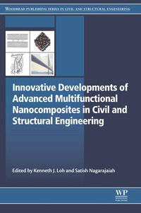 صورة الغلاف: Innovative Developments of Advanced Multifunctional Nanocomposites in Civil and Structural Engineering 9781782423263