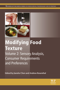 Titelbild: Modifying Food Texture: Volume 2: Sensory Analysis, Consumer Requirements and Preferences 9781782423348