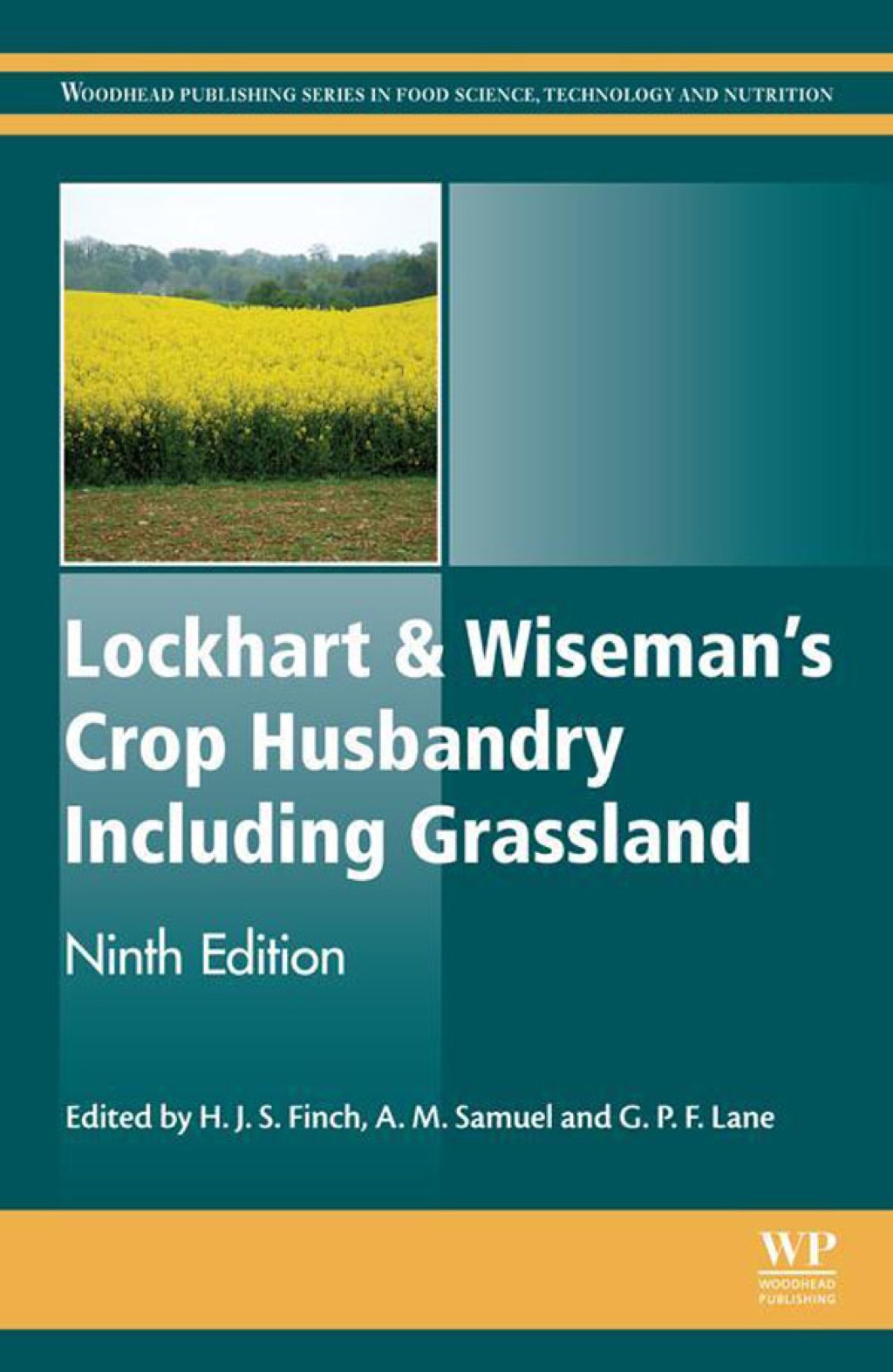 Lockhart & Wiseman’s Crop Husbandry Including Grassland 9th Edition
    Newer Edition Available