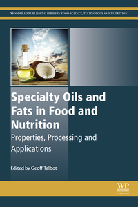 Imagen de portada: Specialty Oils and Fats in Food and Nutrition: Properties, Processing and Applications 9781782423768