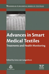 Cover image: Advances in Smart Medical Textiles: Treatments and Health Monitoring 9781782423799