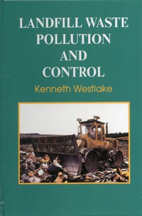 صورة الغلاف: Landfill Waste Pollution and Control 9781898563082