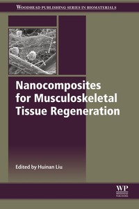 Titelbild: Nanocomposites for Musculoskeletal Tissue Regeneration 9781782424529