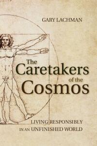 Imagen de portada: The Caretakers of the Cosmos 9781782500025