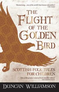 Omslagafbeelding: The Flight of the Golden Bird 9781782500179